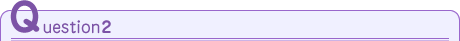 Question2